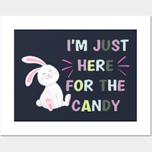 Funny Easter Bunny I'm Just Here For Easter Candy Kids Boys Posters and Art